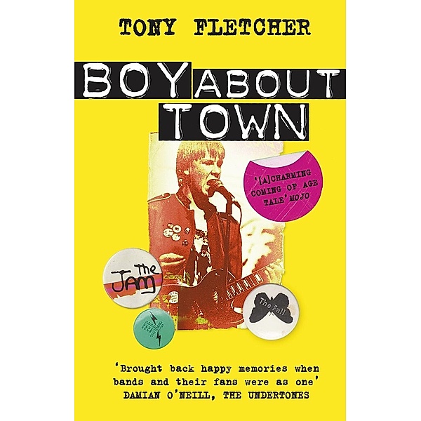 Cornerstone Digital: Boy About Town, Tony Fletcher