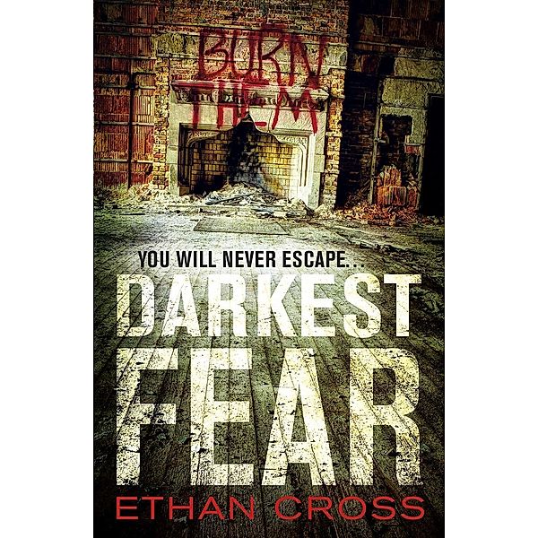 Cornerstone Digital: Darkest Fear, Ethan Cross