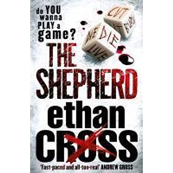 Cornerstone Digital: The Shepherd, Ethan Cross