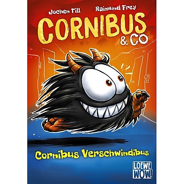 Cornibus Verschwindibus / Cornibus & Co Bd.2, Jochen Till