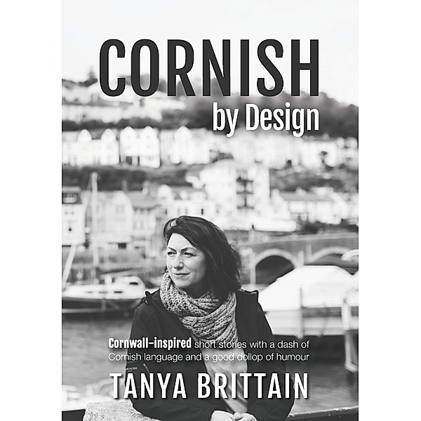 Cornish by Design / TCR Music | Trelawny's Reach Publishing, Tanya Brittain
