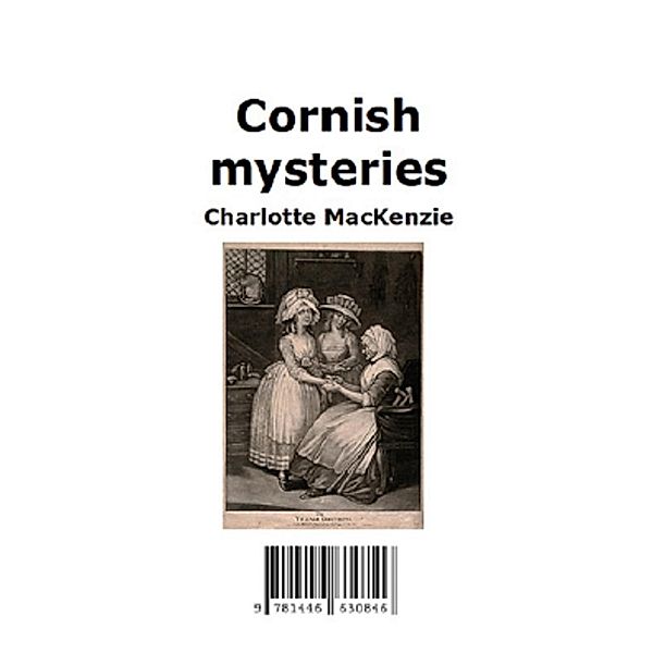 Cornish mysteries, Charlotte MacKenzie