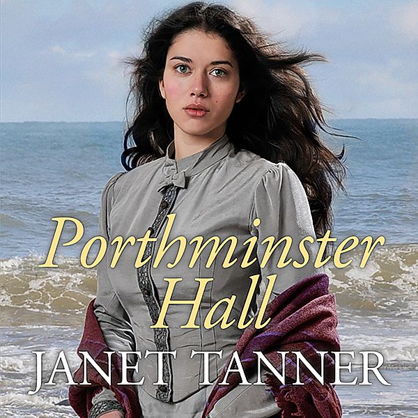Cornish Sagas - 3 - Porthminster Hall, Janet Tanner