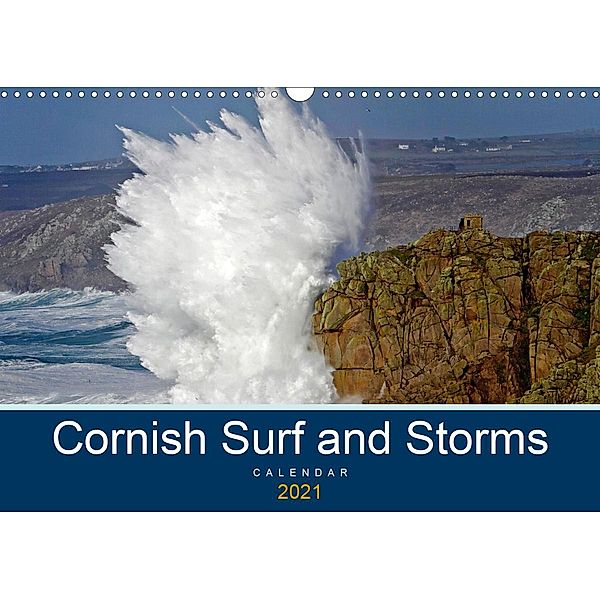 Cornish Surf and Storms (Wall Calendar 2021 DIN A3 Landscape), Mike Newman
