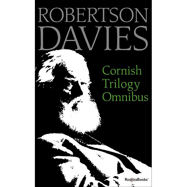 Cornish Trilogy Omnibus / Cornish Trilogy, Robertson Davies