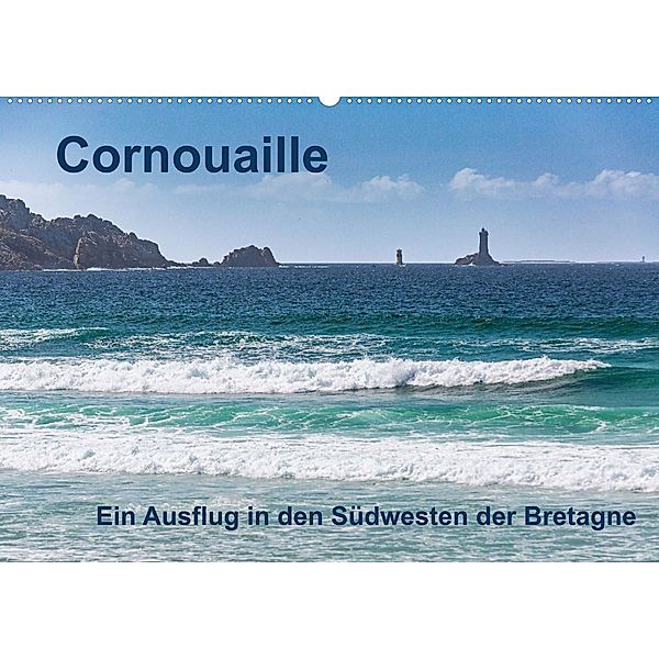 Cornouaille - Ein Ausflug in den Südwesten der Bretagne (Wandkalender 2023 DIN A2 quer), Etienne Benoît