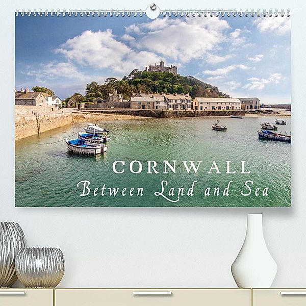 Cornwall - Between Land and Sea (Premium, hochwertiger DIN A2 Wandkalender 2023, Kunstdruck in Hochglanz), Christian Mueringer