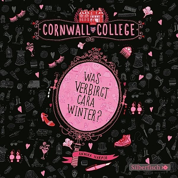 Cornwall College 1: Was verbirgt Cara Winter?,3 Audio-CD, Annika Harper