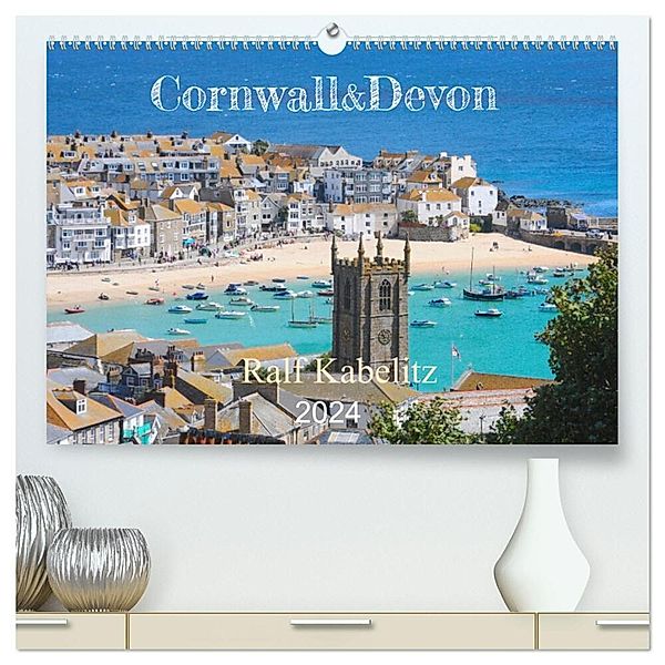 Cornwall & Devon 2024 (hochwertiger Premium Wandkalender 2024 DIN A2 quer), Kunstdruck in Hochglanz, Ralf Kabelitz