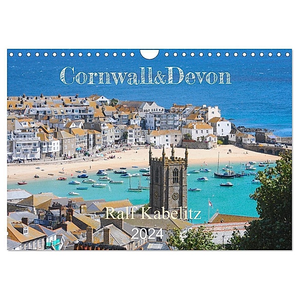 Cornwall & Devon 2024 (Wandkalender 2024 DIN A4 quer), CALVENDO Monatskalender, Ralf Kabelitz