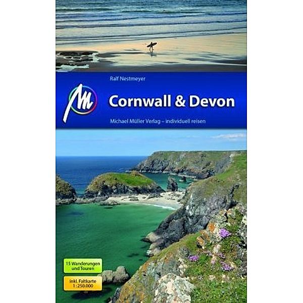 Cornwall & Devon, m. 1 Karte, Ralf Nestmeyer