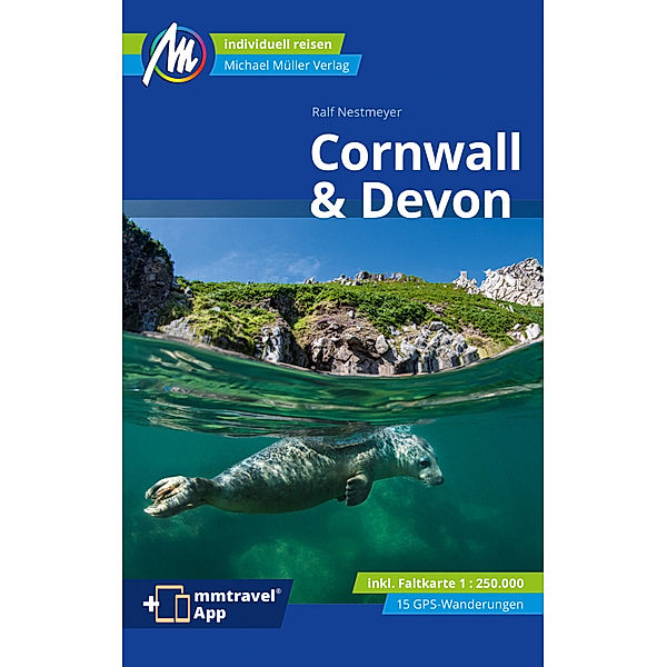 Cornwall & Devon Reiseführer Michael Müller Verlag, m. 1 Karte, Ralf Nestmeyer