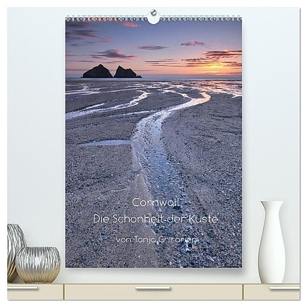 Cornwall - Die Schönheit der Küste (hochwertiger Premium Wandkalender 2024 DIN A2 hoch), Kunstdruck in Hochglanz, Tanja Ghirardini