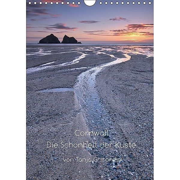Cornwall - Die Schönheit der Küste (Wandkalender 2017 DIN A4 hoch), Tanja Ghirardini