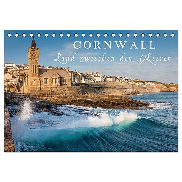 Cornwall - Land zwischen den Meeren (Tischkalender 2024 DIN A5 quer), CALVENDO Monatskalender, Christian Müringer