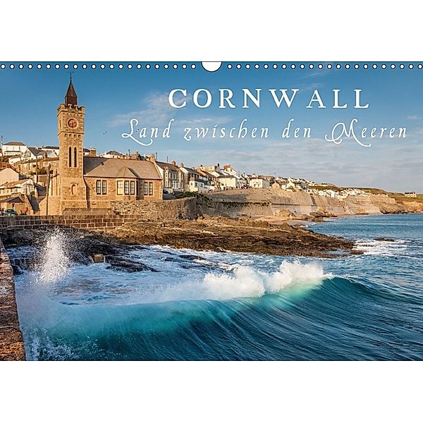 Cornwall - Land zwischen den Meeren (Wandkalender 2018 DIN A3 quer), Christian Müringer