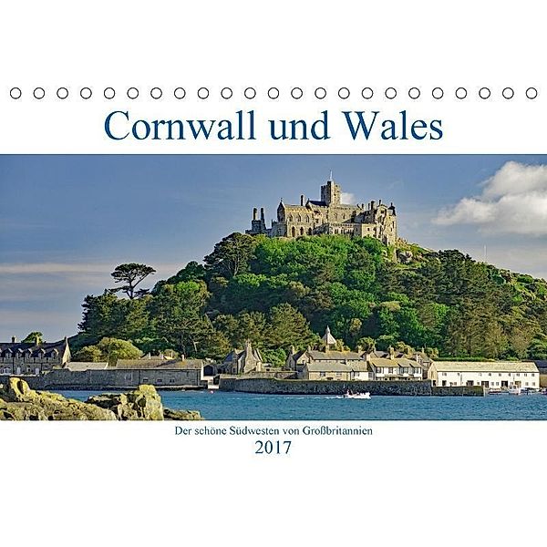 Cornwall und Wales (Tischkalender 2017 DIN A5 quer), Reinhard Pantke