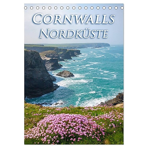 Cornwalls Nordküste (Tischkalender 2024 DIN A5 hoch), CALVENDO Monatskalender, Silvio Schoisswohl
