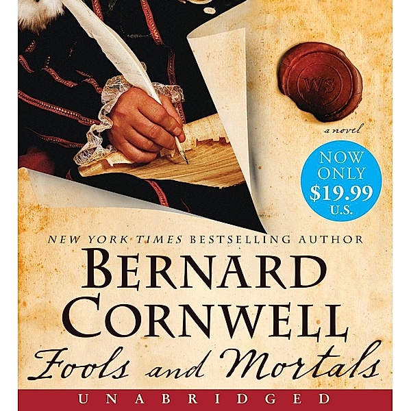 Cornwell, B: Fools and Mortals/CDs, Bernard Cornwell