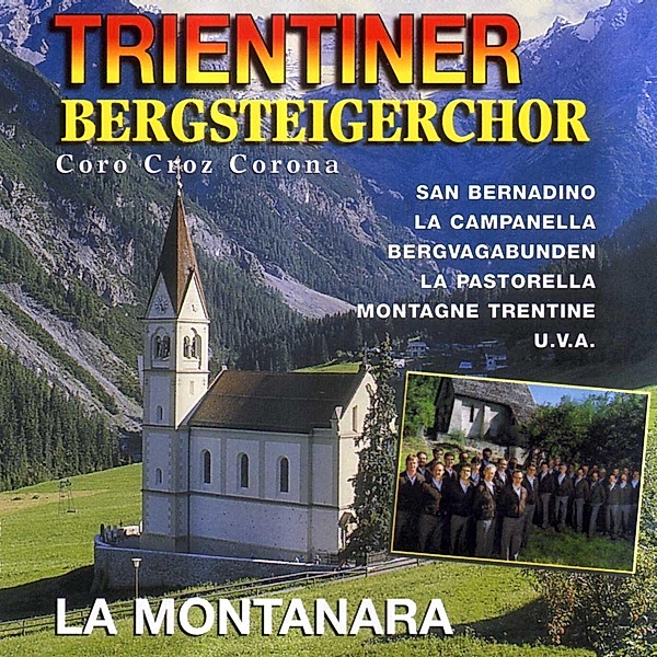 Coro Croz Corona, Trientiner Bergsteigerchor