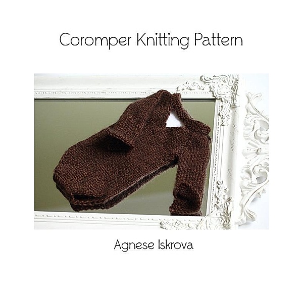 Coromper Knitting Pattern, Agnese Iskrova