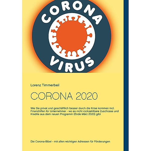 Corona 2020, Lorenz Timmerbeil