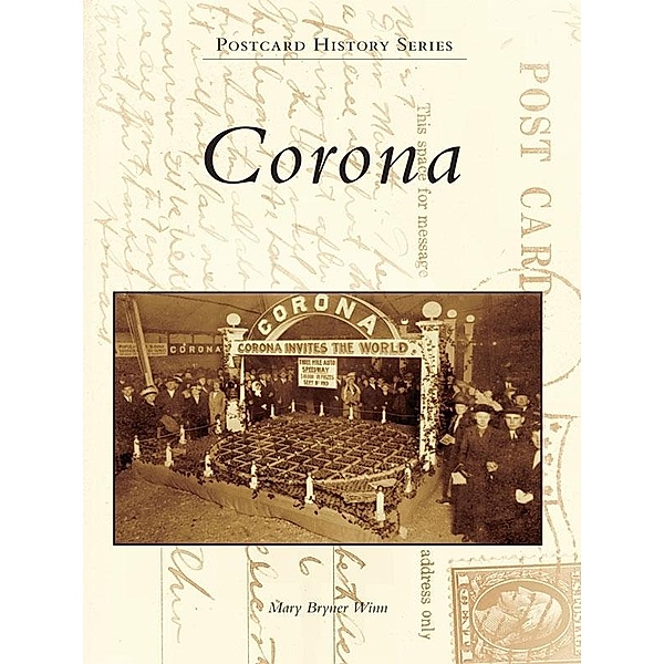 Corona, Mary Bryner Winn
