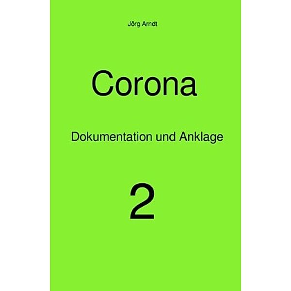 Corona, Jörg Arndt