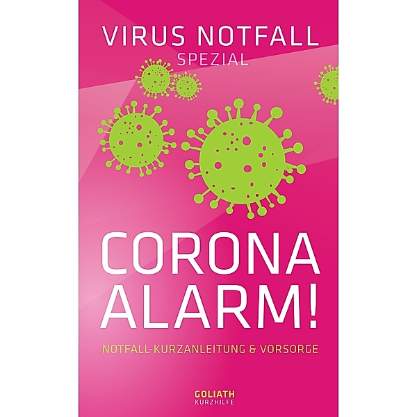 CORONA ALARM! - Virus Notfall Spezial, Hans Bosch