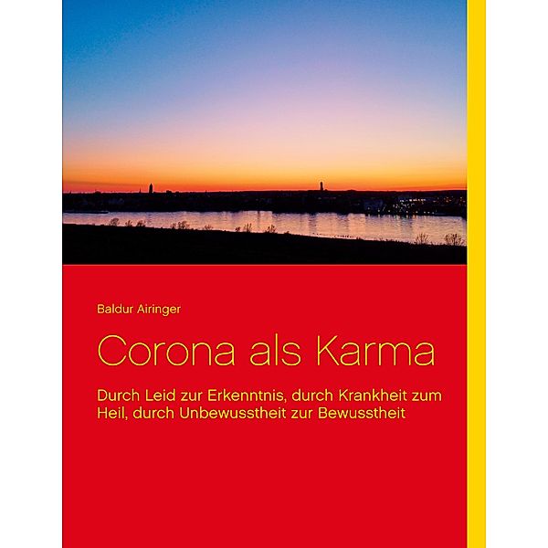Corona als Karma, Baldur Airinger