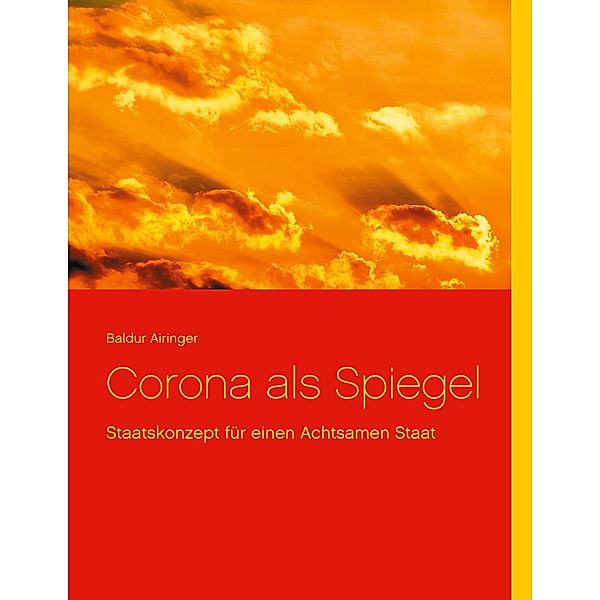 Corona als Spiegel, Baldur Airinger