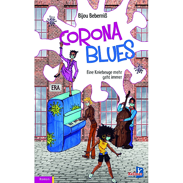 Corona-Blues, Bijou Beberniß