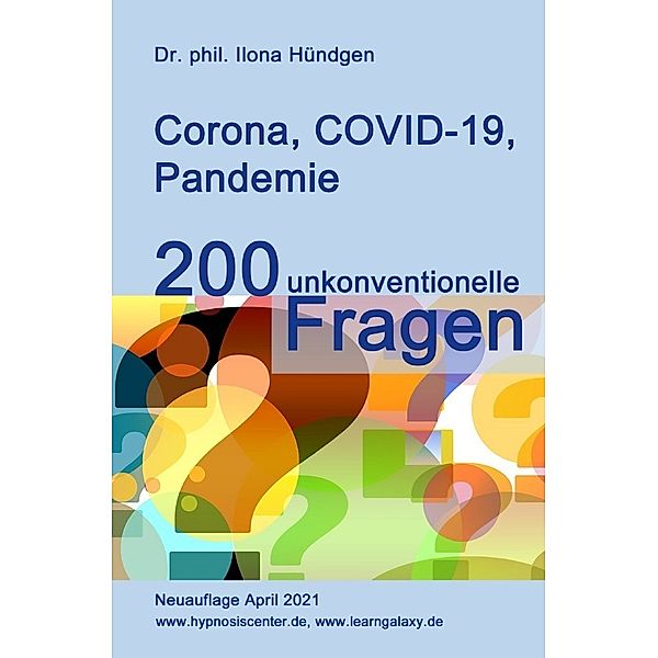 Corona, COVID-19, Pandemie, Dr. phil. Ilona Hündgen