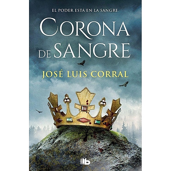 Corona de sangre, Jose Luis Corral