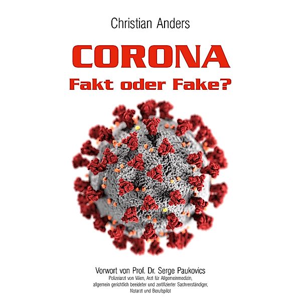 Corona. Fakt oder Fake?, Christian Anders