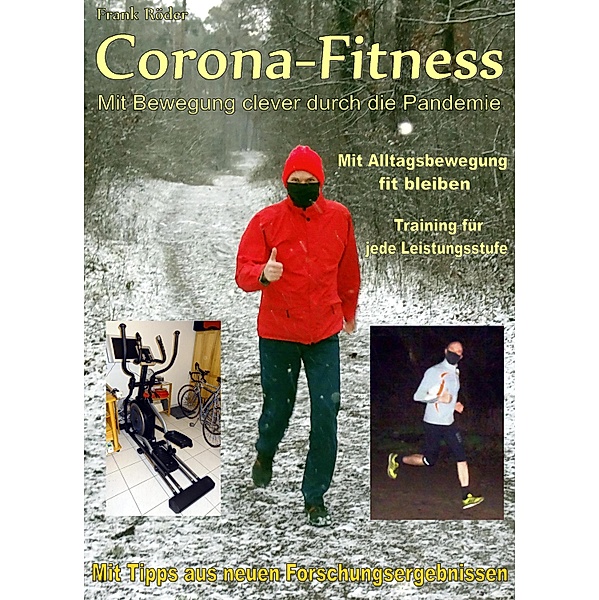 Corona-Fitness, Frank Röder