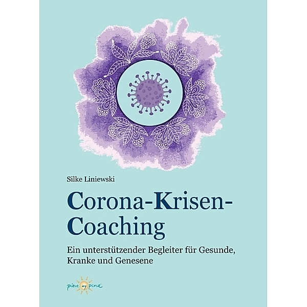 Corona-Krisen-Coaching, Silke Liniewski