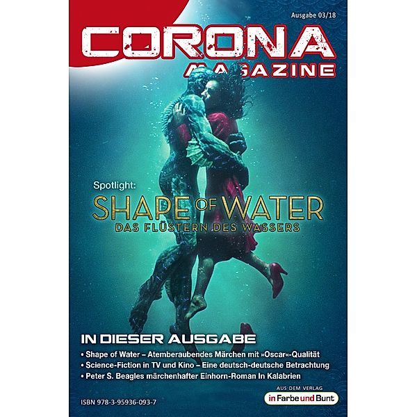 Corona Magazine 03/2018: März 2018 / Corona Magazine Bd.41, Uwe Anton, Michael Wilhelm, Andreas Dannhauer, Oliver Koch, Reinhard Prahl, Bernd Perplies, Pia Fauerbach, Armin Rößler, Reiner Krauss, Bettina Petrik, Thorsten Walch, Alexandra Trinley, Birgit Schwenger, Björn Sülter