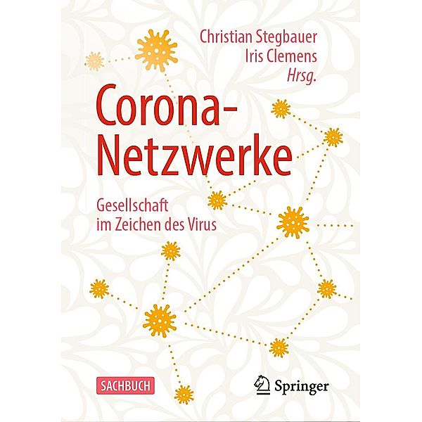 Corona-Netzwerke - Gesellschaft im Zeichen des Virus