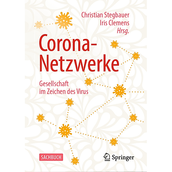 Corona-Netzwerke -  Gesellschaft im Zeichen des Virus