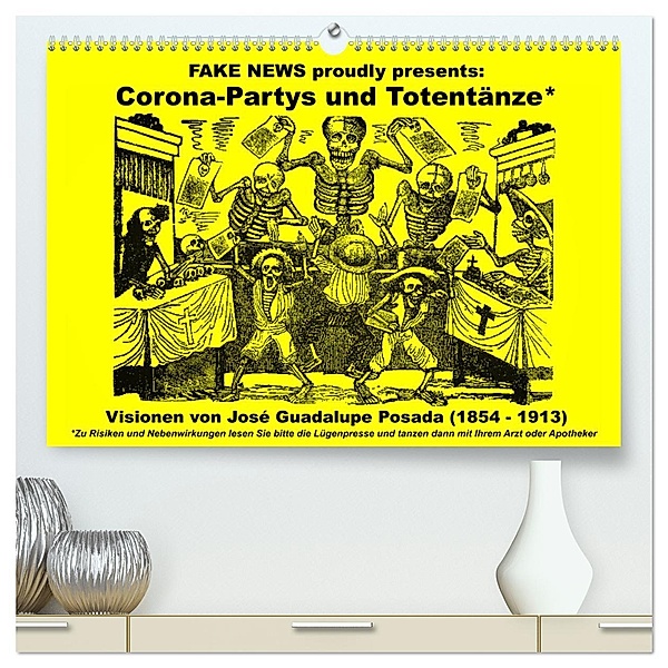 Corona-Partys und Totentänze (hochwertiger Premium Wandkalender 2025 DIN A2 quer), Kunstdruck in Hochglanz, Calvendo, Claus Liepke