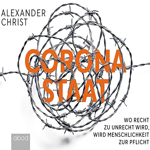Corona-Staat, Alexander Christ