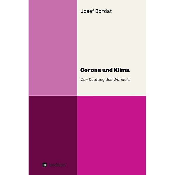 Corona und Klima, Josef Bordat