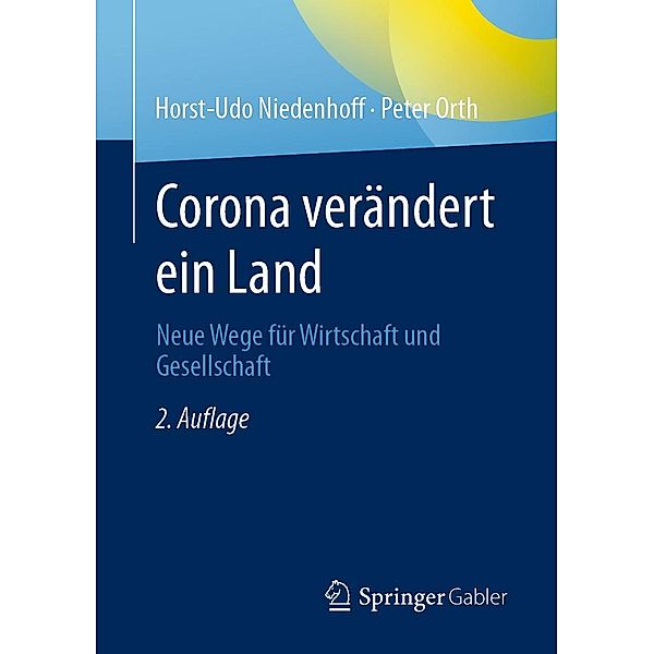 Corona verändert ein Land, Horst-Udo Niedenhoff, Peter Orth