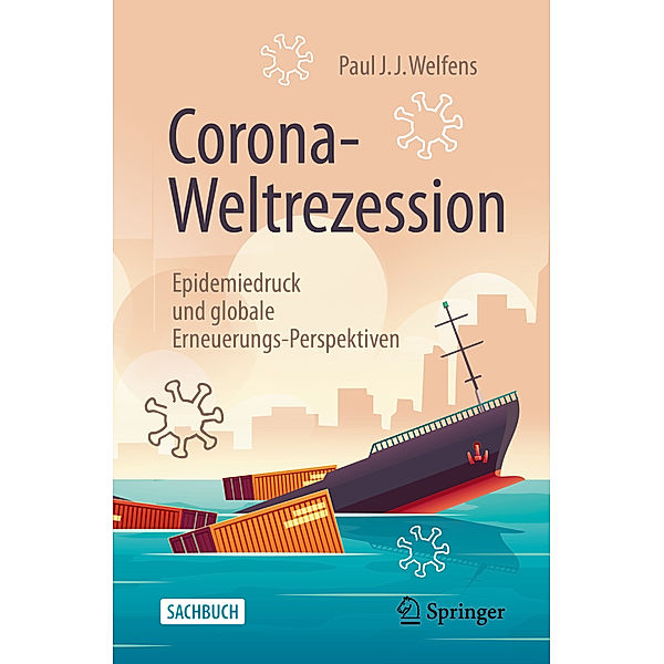 Corona-Weltrezession, Paul J. J. Welfens