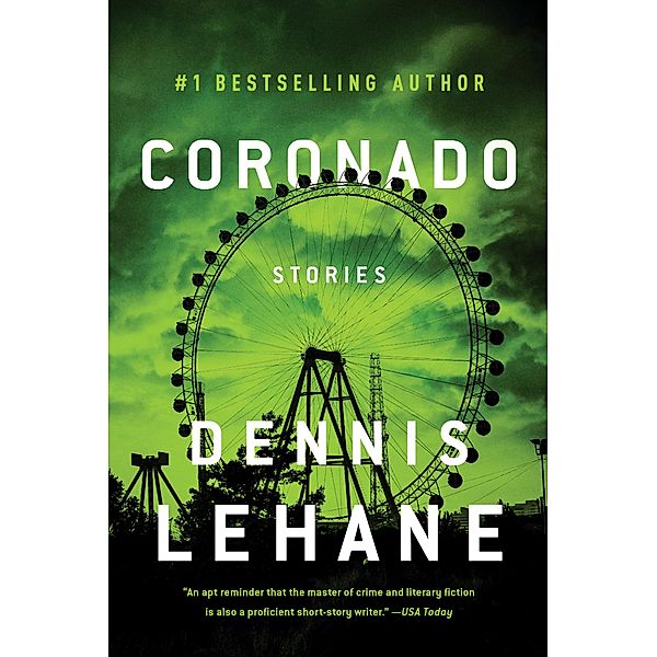 Coronado, Dennis Lehane