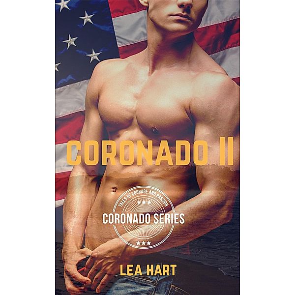 Coronado II Box Set (Coronado Series) / Coronado Series, Lea Hart