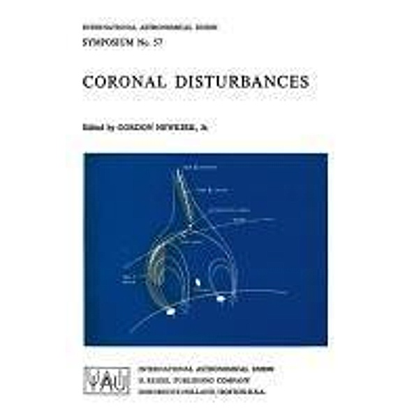 Coronal Disturbances / International Astronomical Union Symposia Bd.57