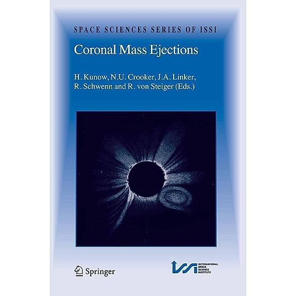 Coronal Mass Ejections / Space Sciences Series of ISSI Bd.21