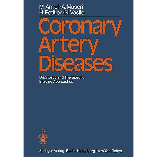 Coronary Artery Diseases, M. Amiel, A. Maseri, H. Petitier, N. Vasile